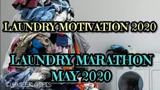 LAUNDRY MOTIVATION 2020: LAUNDRY MARATHON: #WITHME MAY 2020: UNEEK GIFTS