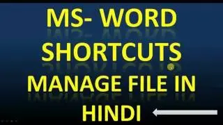 Ms word Shortcuts to manage word files