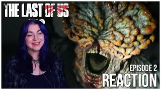 Infected  - The Last of Us Episode 2 Reaction - 1x2