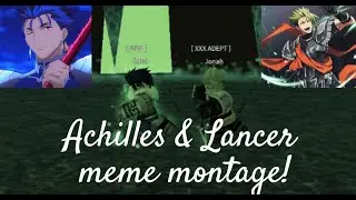 Achilles and Lancer are fun doe (ABA Achilles & Lancer Meme Montage)