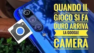 Gcam su Xiaomi mi9, niente di meglio.
