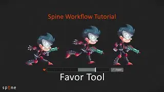 Favor Tool - Spine workflow tutorial