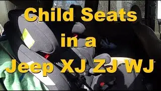 Installing CHILD SEATS in a Jeep WJ, ZJ, XJ