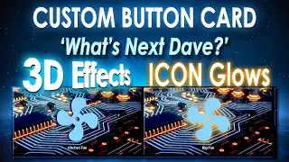 Custom Button & Home Assistant - What's next Dave?