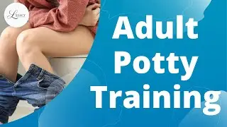 Potty Training for Adults: Ask the Expert