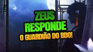 ZEUS RESPONDE: O GUARDIÃO DO BLACK DESERT!