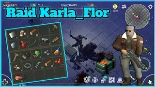 Karla_Flor raid  | Ldoe Raids #10