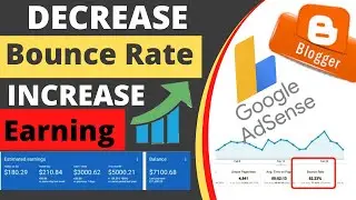 Decrease Bounce Rate & Increase Google Adsense Earning | 4 Ways To Decrease Your Bounce Rate