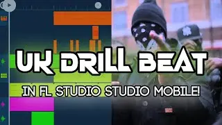 FL Studio Mobile UK Drill Tutorial: Drums, 808 Slides & FREE FLM