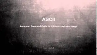 What does ASCII mean