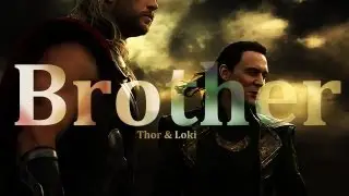 Thor & Loki | Brother