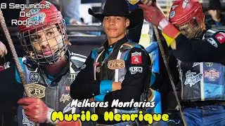 MURILO HENRIQUE | Melhores Montarias