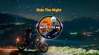 Ride The Night / Solo Rider Motivational Song / Inspiring Mellow Vibes