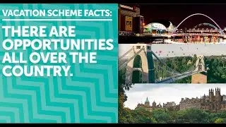 Vacation scheme facts: there are opportunities all over the country