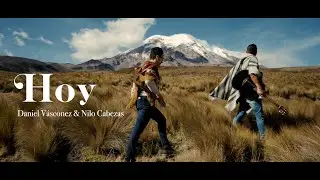 Hoy- Daniel Vásconez ft Nilo Cabezas 