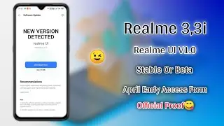 Realme 3,3i Realme UI V1.0 Update Official Realise Date || Stable Or Beta & More