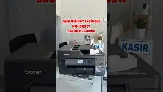 Cara melihat password WiFi direct brother T4500DW #brotherT4500DW