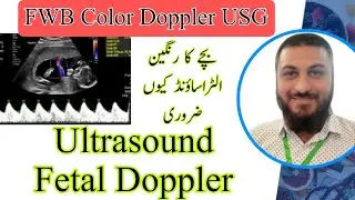 USG FWB | Baby color scan | Doppler ultrasound