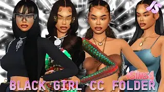 ULTIMATE BLACK GIRL CC FOLDER 🖤 | Sims 4 CAS | CC FOLDER+SIM DOWNLOAD