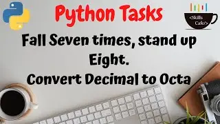 Python Interview Question - Decimal Number to Octa - Python Tutorials