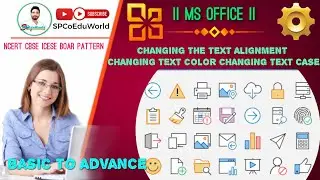changing the text alignment in ms word | changing text color changing text case in ms word