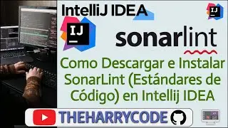 Curso de Intellij IDEA | Como Descargar e Instalar SonarLint(Validar Estándares de Código) en Intell