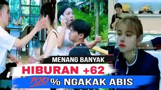 MENANG BANYAK‼️HIBURAN 62 NGAKAK HABIS‼️KOMPILASI VIDEO LUCU TERBARU