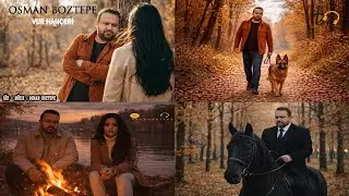 OSMAN BOZTEPE VUR HANÇERİ 2026 HD KLİP