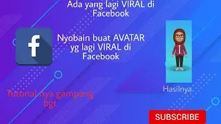 Cara membuat AVATAR yang VIRAL di Facebook!