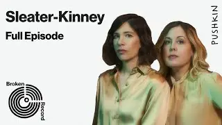 Sleater-Kinney | Broken Record