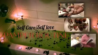 Pamper Routine 2020 {Quarantine Edition} Self Care/Self Love Day❤️At Home Spa Day