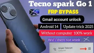 Tecno Spark Go 1 Gmail account unlock,Frp Bypass(KL4)Wi-Fi share not work,without computer 100% work
