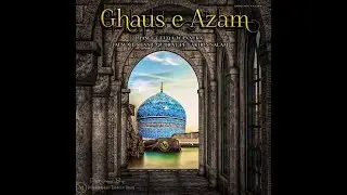 Sarkar E Ghouse Azam Status