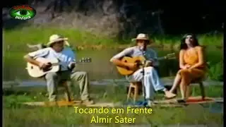 Tocando em Frente - Almir Sater