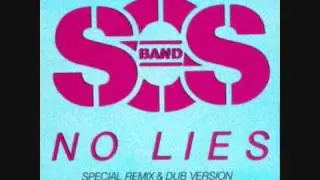 S.O.S Band - No Lies (12