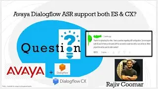 Can Avaya Dialogflow ASR support both Dialogflow ES & CX?