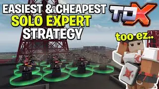 Testing The Easiest & Cheapest Solo EXPERT Strategy.. | Roblox Tower Defense X