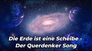 Die Erde ist eine Scheibe - Der Querdenker Song [Official Audio] PlerTanix
