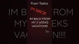 LETS GO! IM BACKK!!!!!