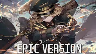 Young Girl's War | Saga of Tanya the Evil OST (Epic Version)