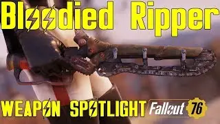 Fallout 76: Weapon Spotlights: Bloodied Ripper