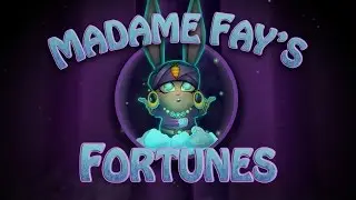 Madame Fay’s New Fortunes