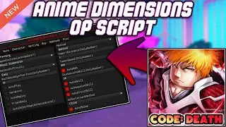 [NEW] Anime Dimensions Simulator OP Script (2025) PASTEBIN