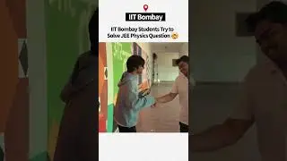 IIT Delhi vs. IIT Bombay: The Ultimate Physics Battle! ⚔️ 