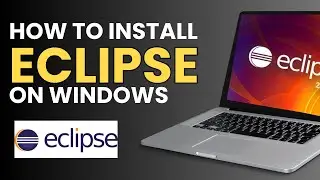 How to Install Eclipse IDE on Windows (Step by Step) | 2025 Setup Guide
