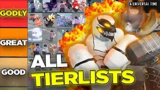 Roblox A Universal TIme | ALL 4 OFFICAL TIERLISTS (Unob Rarity/Value, & Skin Rarity/Value)