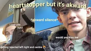 HEARTSTOPPER BUT NICK AND CHARLIE REJECT EACH OTHER