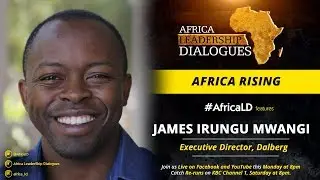 Africa Leadership Dialogues | #AfricaRISING