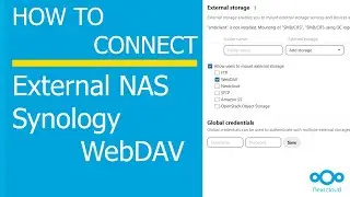 How to Add NAS to Nextcloud Configuring external Storage Synology WebDav