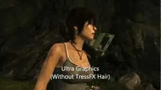 Tomb Raider TressFX Comparison